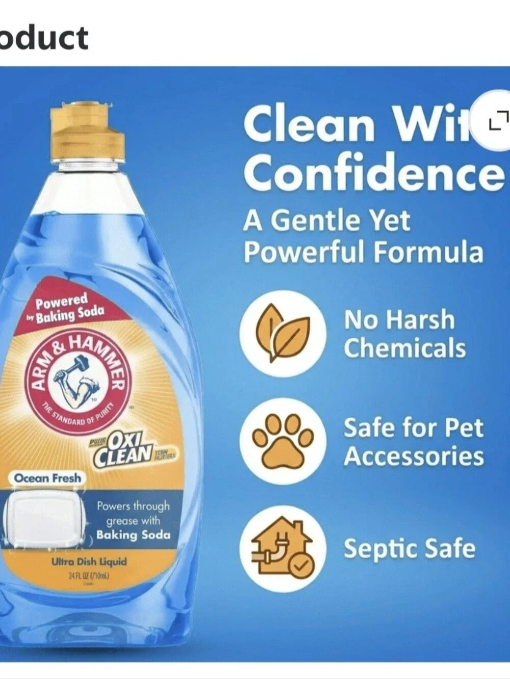 Arm & hammer  Dish Liquid with Oxi Clean. 24 oz.